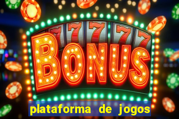 plataforma de jogos para ganhar dinheiro cassino